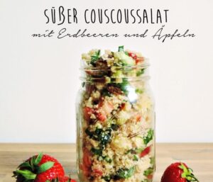 Suess Salziger Couscous Salat
